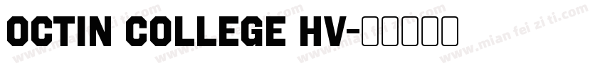 Octin College Hv字体转换